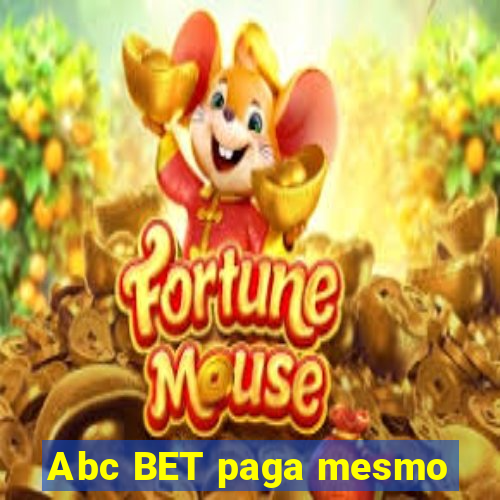 Abc BET paga mesmo